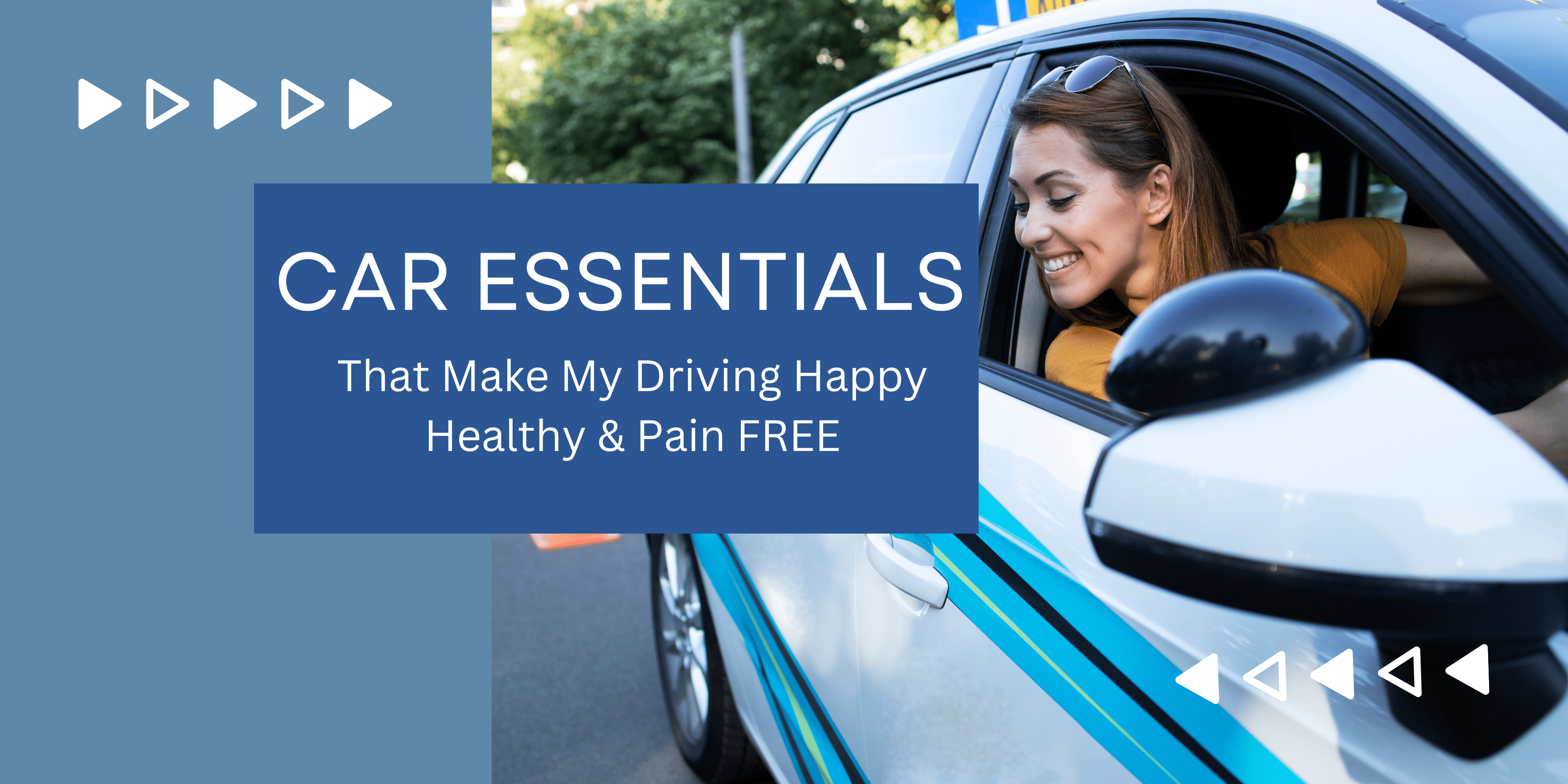 6 Car Essentials That Make My Long Car Drives Safe, Healthy and Pain Free - Dr Trust