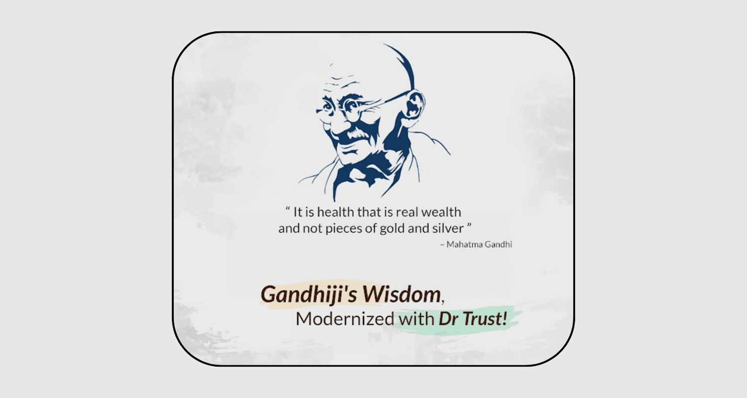 7 Healthy Lifestyle Habits to Learn from Mahatma Gandhi - Dr Trust