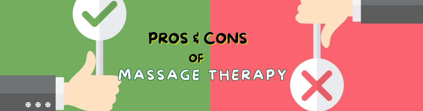 2024 GUIDE: What Are  The Pros and Cons of Massage Therapy - Dr Trust